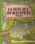 La fête aux 100 maléfices