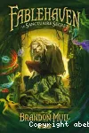 Fablehaven : Le sanctuaire secret. T.1