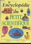 Encyclopédie du petit scientifique.