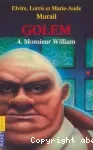 Golem : Monsieur William. T.4