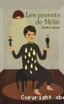 Les parents de Mélie