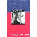 Le cinéma.