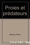 Proies et prédateurs.