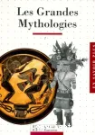 Les grandes mythologies