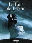 Les Hauts de Hurlevent. T.1