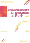 Accompagnement des programmes de 5e et 4e (1997) Livret 1