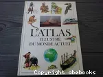 L'atlas illustré du monde actuel