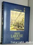 Grand Larousse Junior - Tome 7 : La naissance du monde moderne.