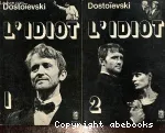 L'idiot - tome 1