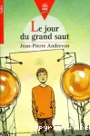 Le jour du grand saut