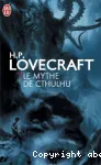 Le mythe de Cthulhu