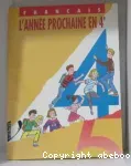 L'année prochaine en 4e : français