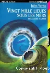 Vingt mille lieues sous les mers. T.2