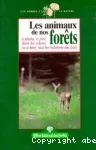 Les animaux de nos forêts