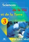 Sciences de la Vie et de la Terre 3e