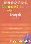 Annales brevet 2005 corrigés : Français toutes séries