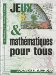 Jeux et mathématiques pour tous