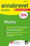 Annabrevet 2014 : sujets mathématiques non corrigés