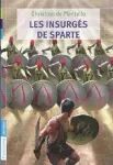 Les insurgés de Sparte