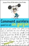 Comment survivre quand on est un garçon