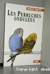 Les perruches ondulées